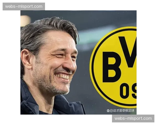 科瓦奇的实用主义革命：多特蒙德抛弃重金属攻势足球转型